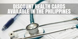 Discount Health Cards Available In The Philippines