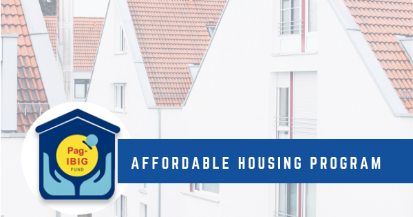 Pag-IBIG Affordable Housing Program